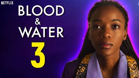 Blood And Water Season 3 On Netflix Ulmgerda