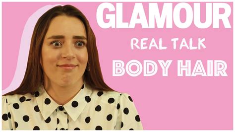 Glamour Uk Realtalk Girls Opening A Hairy Topic Of Conversation