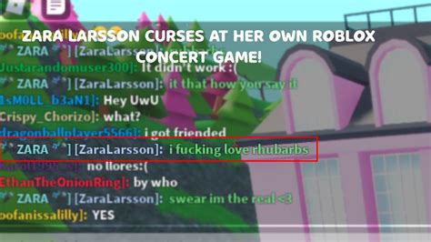 ZARA LARSSON CURSES IN CHAT AT HER ROBLOX CONCERT YouTube
