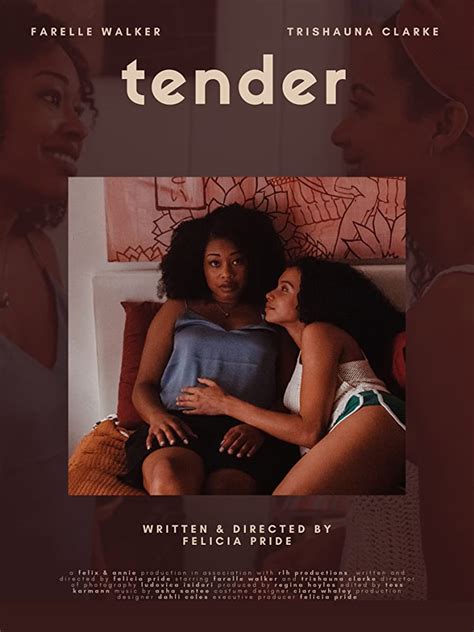 Watch Felicia Prides Tender Short Film