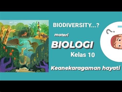 KEANEKARAGAMAN HAYATI Materi Biologi YouTube