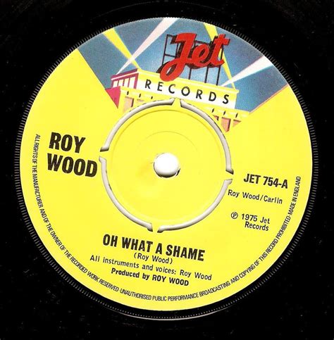 Roy Wood Oh What A Shame Vinyl 7 Inch Planet Earth Records