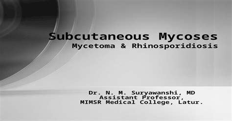 Subcutaneous Mycoses Ppt Powerpoint