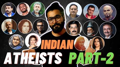 Famous Indian Atheists Part 2 Indian Atheist Community Himanshu Ka Lecture Youtube