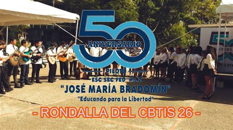 Rondalla Del Cbtis 26 En Los Festejos Del 50 Aniversario By Escuela Secundaria José María