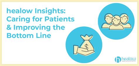 Healow Insights Caring For Patients And Improving The Bottom Line