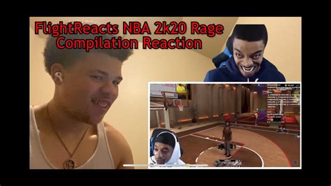 Flightreacts Nba 2k20 Rage Compilation Reaction Youtube