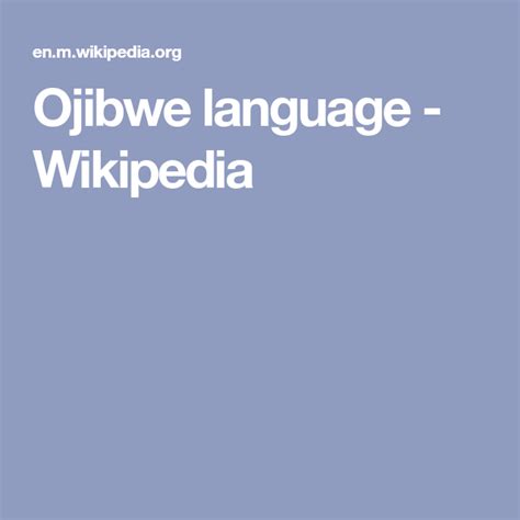 Ojibwe Language Wikipedia Native American Language Language