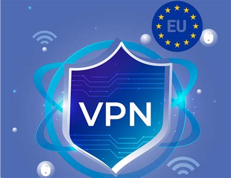 4 Best Free Vpn For Europe Secure Streaming And Online Privacy