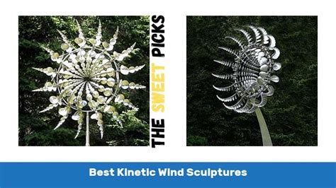 Top 10 Best Kinetic Wind Sculptures The Sweet Picks