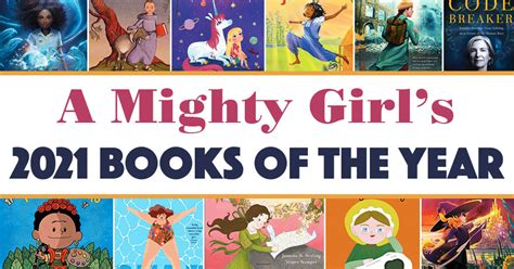 A Mighty Girls 2021 Books Of The Year A Mighty Girl