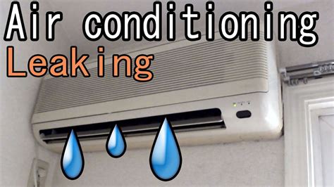 Air Conditioning Aircon How To Fix A Water Leaking Viyoutube