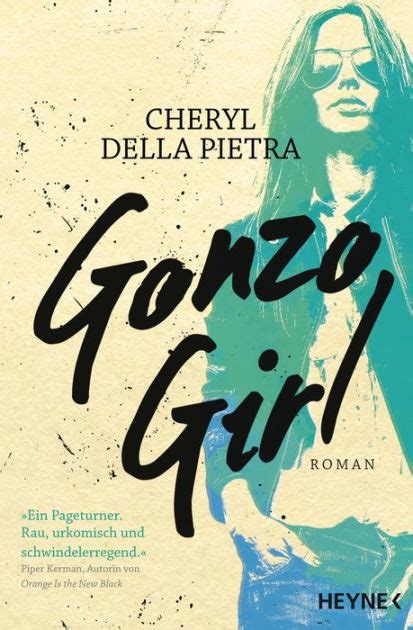 Gonzo Girl Roman By Cheryl Della Pietra Ebook Barnes And Noble®