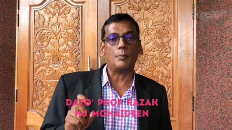 The name mohaideen is a patronymic, and the person should be referred to by the given name, abdul razak. #SoulmateChallenge - Dato' Dr Prof Razak Mohaideen - YouTube