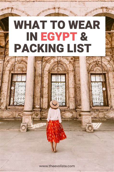 What To Wear In Egypt And 11 Egypt Packing List Essentials 2024