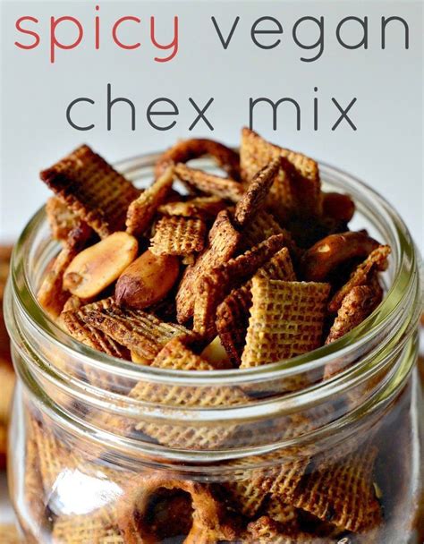 House Vegan Spicy Vegan Chex Mix Vegan Chex Mix Recipe Snack Mix