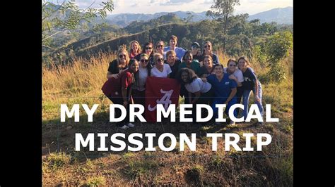 My Dominican Republic Medical Mission Trip W Fimrc Youtube