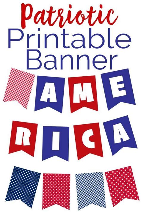 This Free Printable Red White And Blue Patriotic Banner Is An Easy