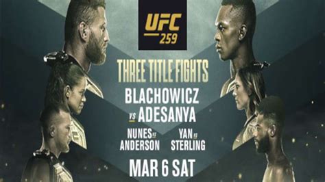 Ufc 259 takes place saturday, march 6, 2021 with 15 fights at ufc apex in las vegas, nevada. UFC 259: Jan Blachowicz vs. Israel Adesanya date, fight ...