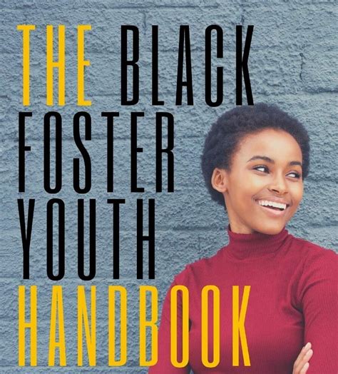 Book Review “the Black Foster Youth Handbook” Fostering Families Today