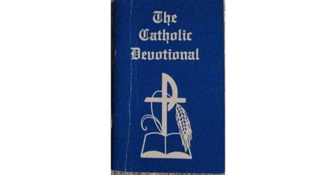 The Catholic Devotional By Apostolic Publishing Company