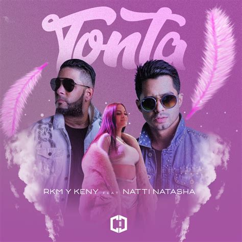 Descargar Natti Natasha Ft Rkm Y Ken Y Tonta Mp3