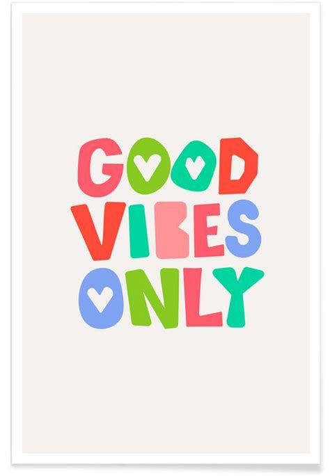 Good Vibes Only Poster Juniqe