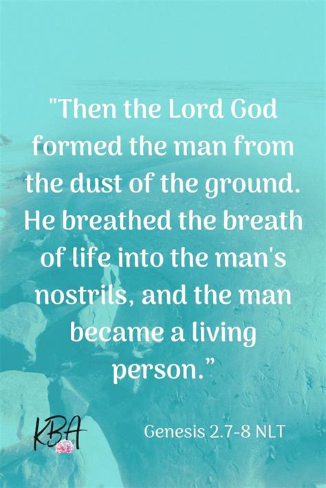 Then The Lord God Formed The Man From The Dust Of The Ground He