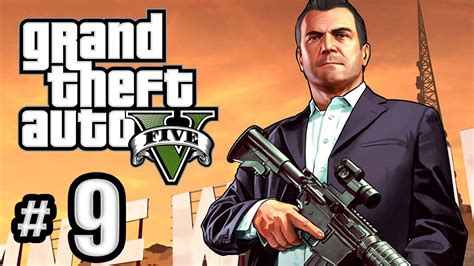 Grand Theft Auto Five Videos Grand Theft Auto 5 Gameplay Walkthrough Part 9