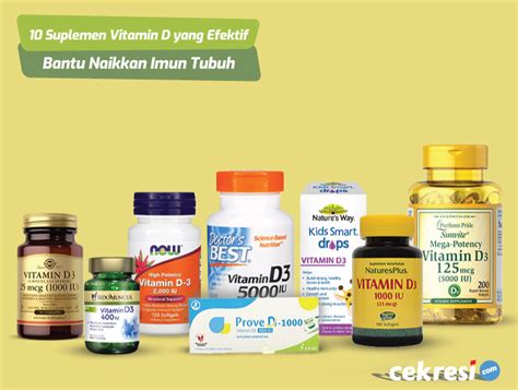10 Rekomendasi Suplemen Vitamin D Yang Efektif Bantu Naikkan Imun Tubuh