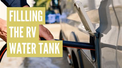 How To Fill Rv Water Tank With Freshwater Complete Guide Camper Faqs