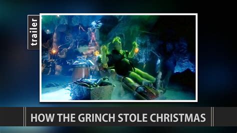 Movie clips from how the grinch stole christmas (2000). How the Grinch Stole Christmas (2000) Trailer - YouTube