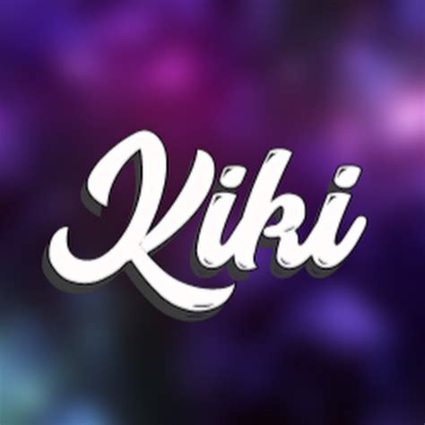 Kiki Youtube