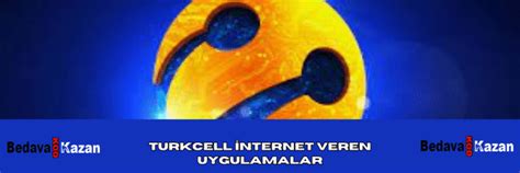 Turkcell Nternet Veren Uygulamalar