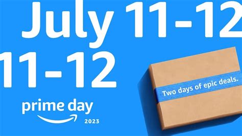 Prime Day Is Back This July 11 And 12 With Big Savings New Amazon