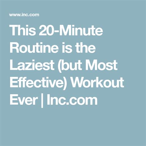 This 20 Minute Routine Is The Laziest But Most Effective Workout Ever