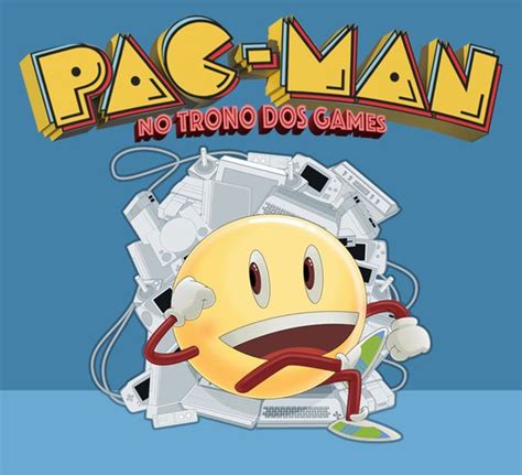 35 Anos De Pac Man Mega Curiosidades Sobre O Maior ícone Dos Video