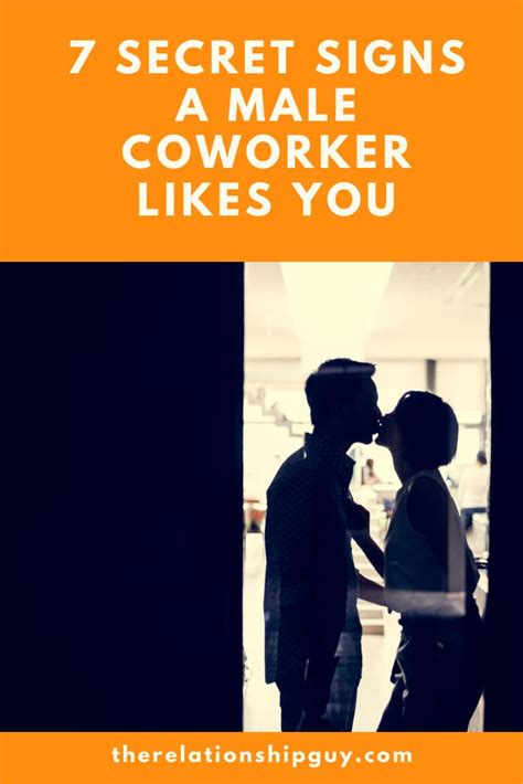 Office Romance 7 Secret Signs A Male Colleague Likes You Office