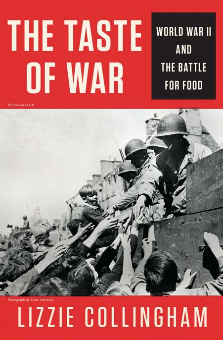 Read Taste Of War World War Ii And The Battle For Food By Lizzie