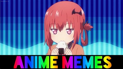 Anime Memescracks 4 Youtube