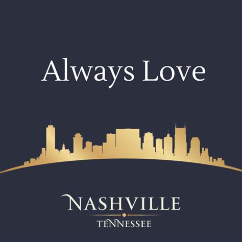 Always Love Nashville
