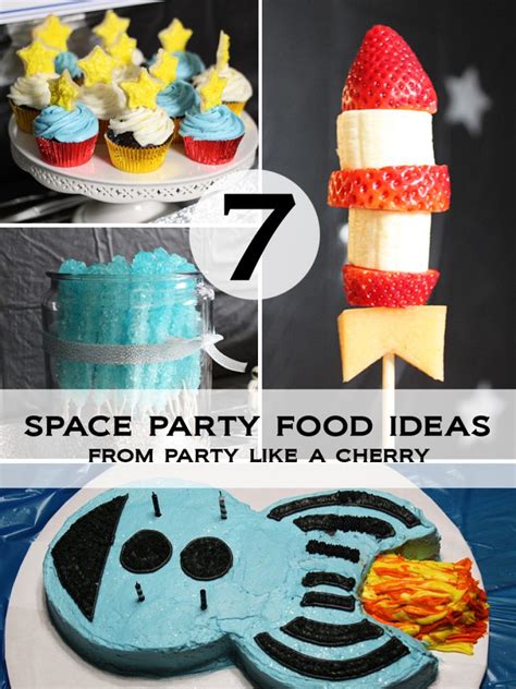 Space Party Food Ideas And Printables Party Like A Cherry
