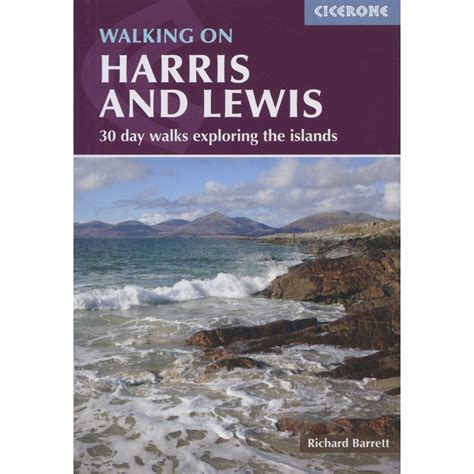 This Is The New Cicerone Guidebook To Walking On Harris And Lewis 30