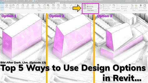 Top 5 Ways To Use Design Options In Revit Revit News
