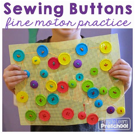 Learn To Sew Buttons Fine Motor Activity For Preschoolers Sewing A