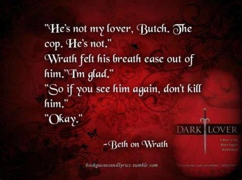 Book Quotes And Lyrics The Black Dagger Brotherhood Dark Lover And Quotes