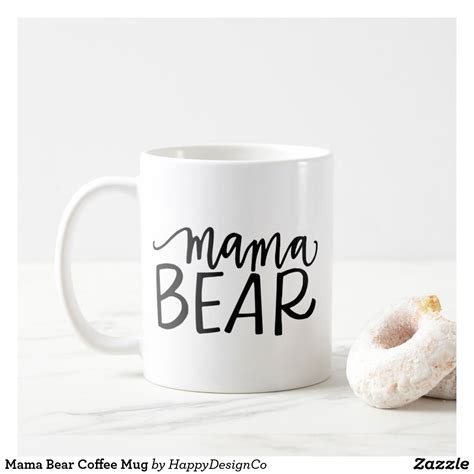 Mama Bear Coffee Mug 1495 Mothers Day T Ideas Mom Coffee Jesus And