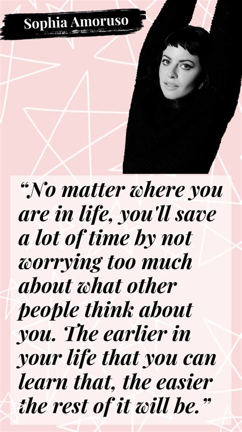 Sophia Amoruso Girl Boss Quotes Life Quotes Good Life Quotes