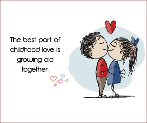 Feel free to share above i love you more than quotes with your boyfriend, girlfriend, husband, wife or anyone you love to make them happy! Childhood Love Quotes: 14 Quotes That Will Bring Back Memories