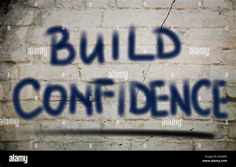 Build Confidence Concept Stock Photo Alamy